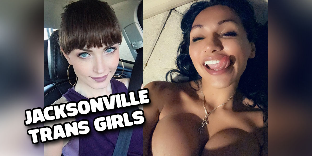 Trans Escort Jacksonville